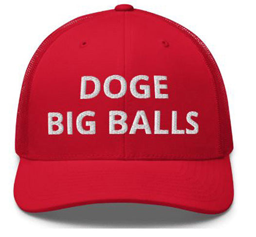 DOGE BIG BALLS CAP-Mega Trump - Elon Musk