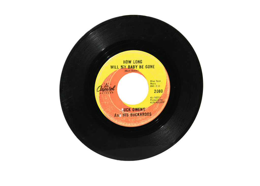 Buck Owens And His Buckaroos-How Long Will My Baby Be Gone-Everybody Needs Somebody-45 RPM Record