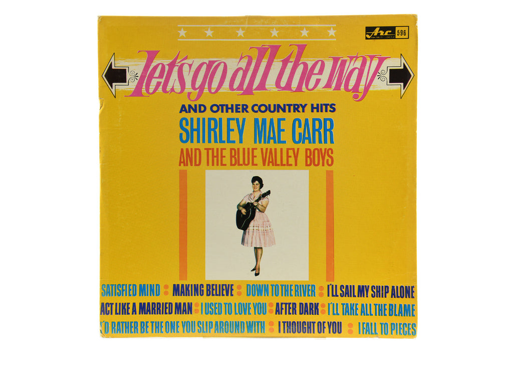 Shirley Mae Carr And The Blue Valley Boys - Let's Go All The Way